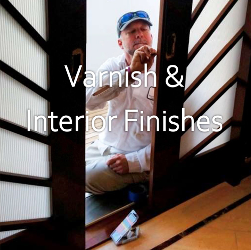 Varnish & Interior Finishes